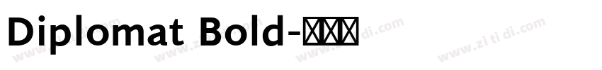 Diplomat Bold字体转换